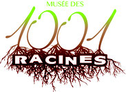Musée des 1001 racines